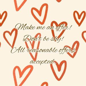 All Reasonable Offers Accepted!